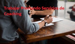 Trabajar prestando Servicios de Coaching