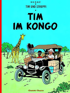 Tim und Struppi 1: Tim im Kongo. Kindercomic ab 8 Jahren. Ideal für Leseanfänger: Comic-Klassiker