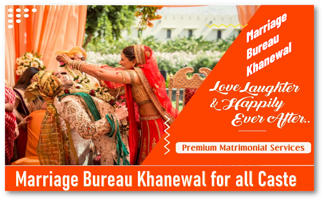 Marriage Bureau Khanewal near me in Pakistan for all Religous and Caste