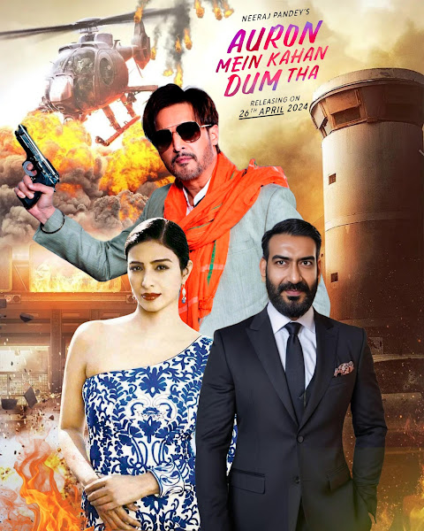 Ajay Devgn, Saiee Manjrekar, Tabu, Jimmy Shergill Next upcoming 2024 Auron Mein Kahan DumTha ovie Wiki, Poster, Release date, Full Star cast