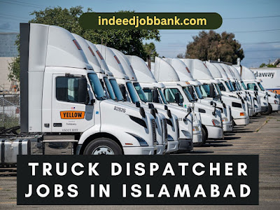 Truck Dispatcher Jobs in Islamabad