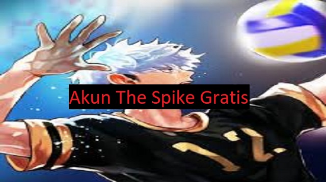 Akun The Spike Gratis