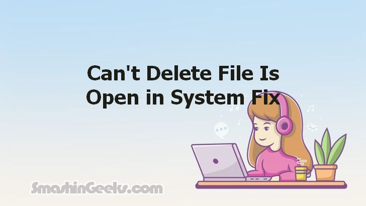 Fixing the 'File is Open in System' Issue: A Comprehensive Guide