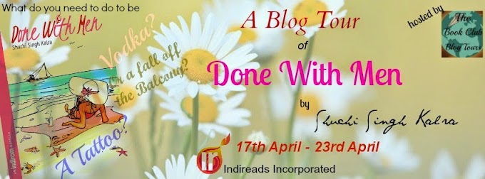   Blog Tour: Done With Men by Shuchi Singh Kalra