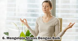 Mengelola Stress Dengan Baik merupakan salah satu cara jitu yang bisa kamu coba agar awet muda