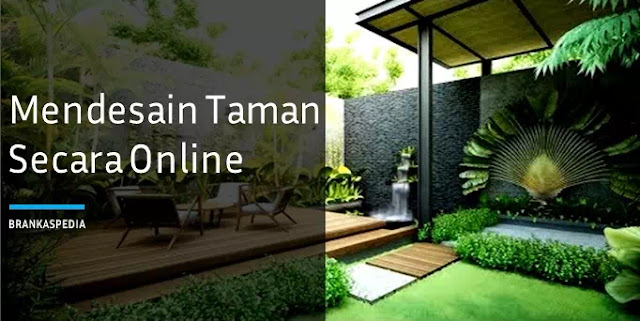 Cara Mendesain Taman Secara Online Gratis