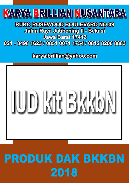 iud kit bkkbn 2018, iud kit 2018, implant removal kit 2018, obgyn bed bkkbn 2018, lemari alkon bkkbn 2018, kie kit bkkbn 2018, produk dak bkkbn 2018,