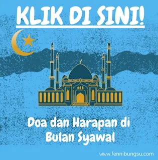 Doa dan harapan saat Syawal, doa dan harapan di bulan Syawal,