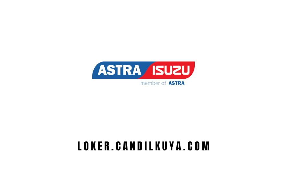 Lowongan Kerja PT Astra International Tbk (Isuzu Sales Operation)