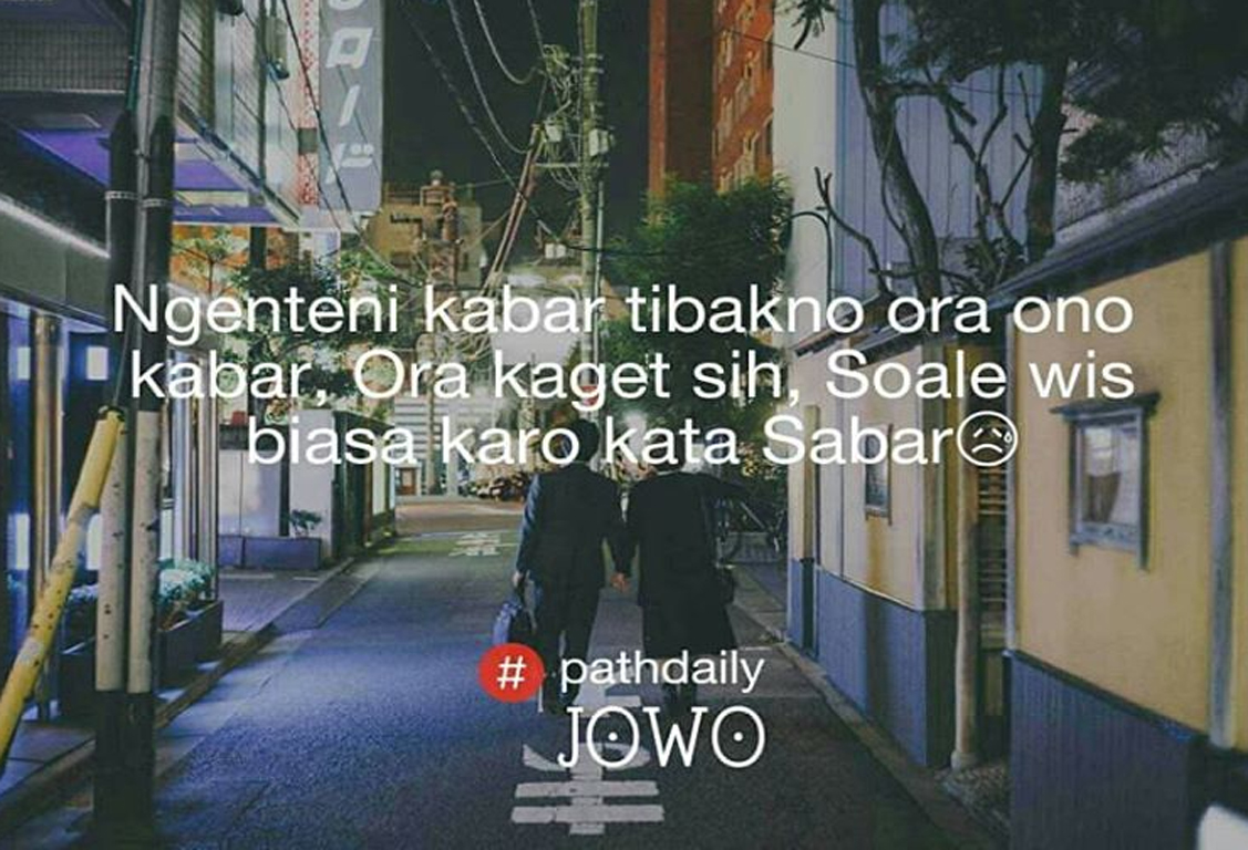 50 Gambar Quotes Kata Kata Pathdaily Jowo Baper Tentang Cinta