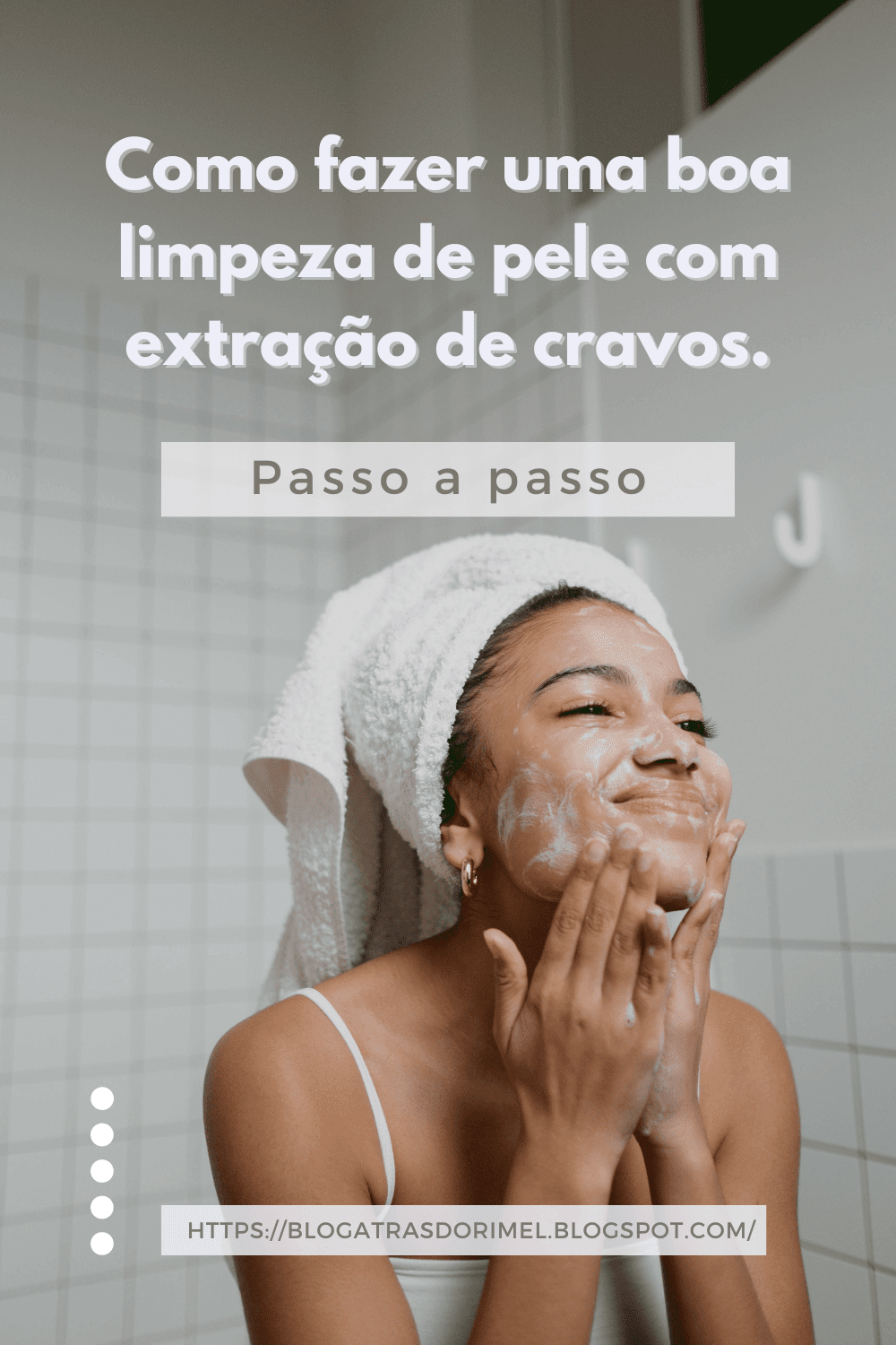 Como fazer uma boa limpeza de pele com extração de cravos.