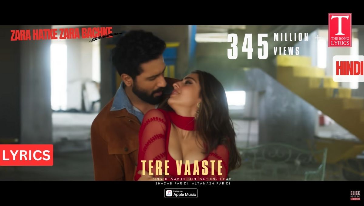 Tere Vaaste Song Lyrics in Hindi