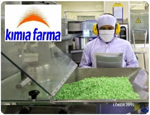 Loker Kimia farma tahun 2015, Peluang kerja BUMN, Info karir Kima farma