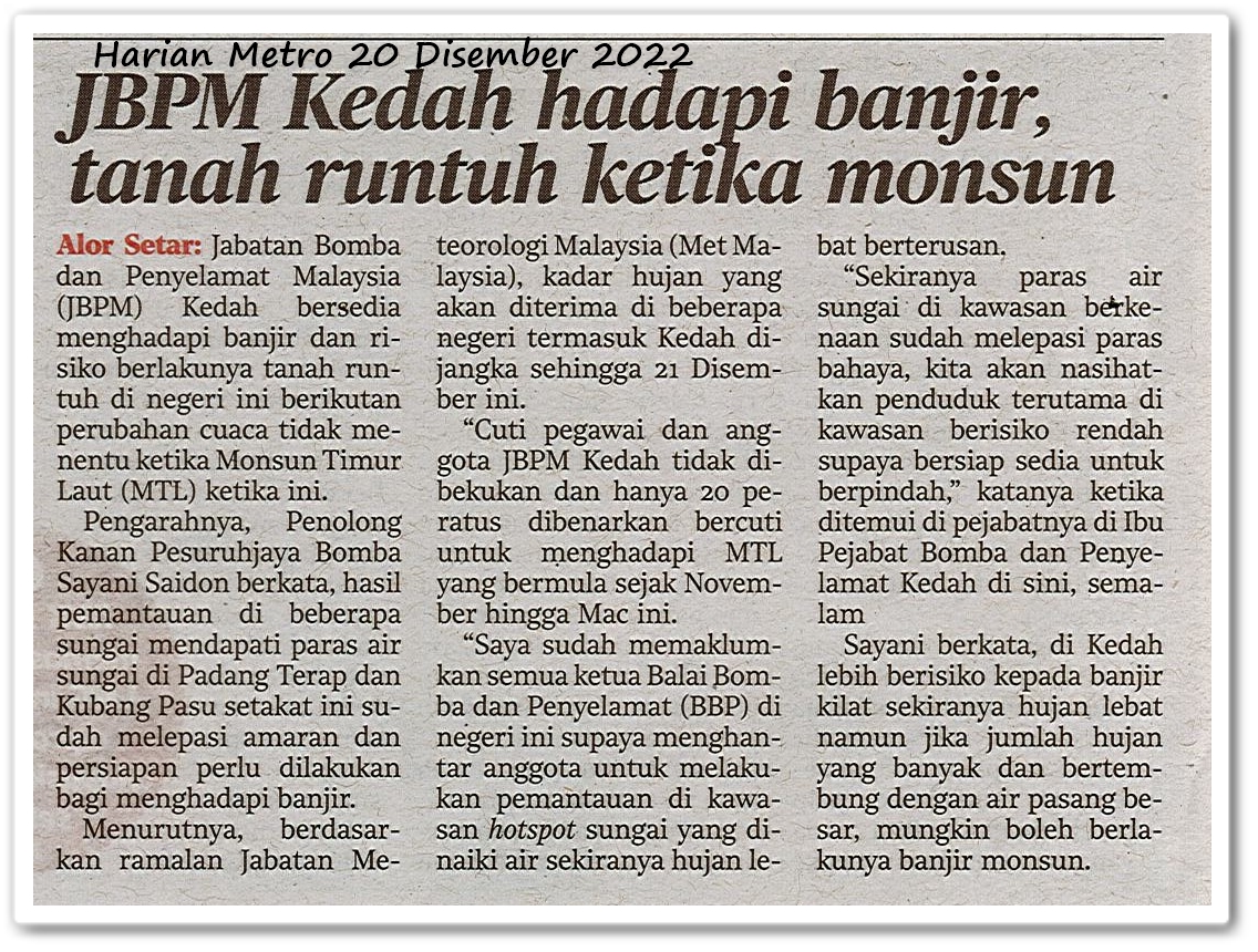 JBPM Kedah hadapi banjir, tanah runtuh ketika monsun - Keratan akhbar Harian Metro 20 Disember 2022
