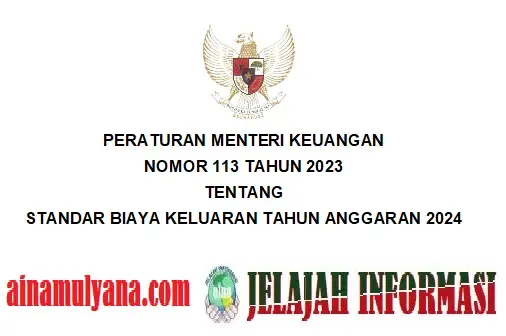 PMK Nomor 113 Tahun 2023 Tentang Standar Biaya Keluaran (SBK) Tahun Anggaran 2024