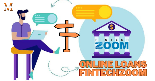 online loans at Fintechzoom