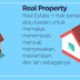 Pengertian Real Estate dan Real Roperty