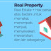 Pengertian Real Estate dan Real Property