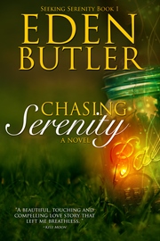 Chasing Serenity (Eden Butler)