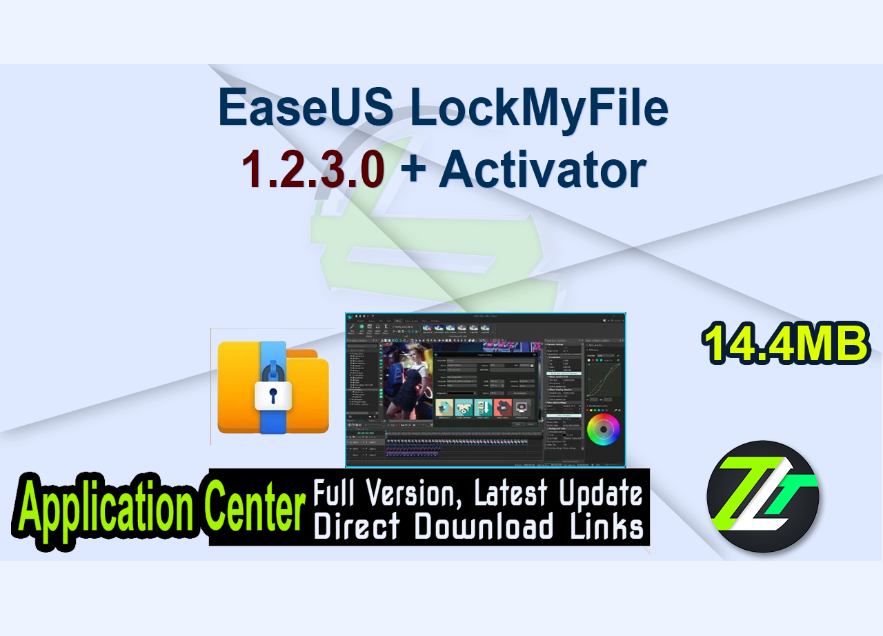 EaseUS LockMyFile 1.2.3.0 + Activator