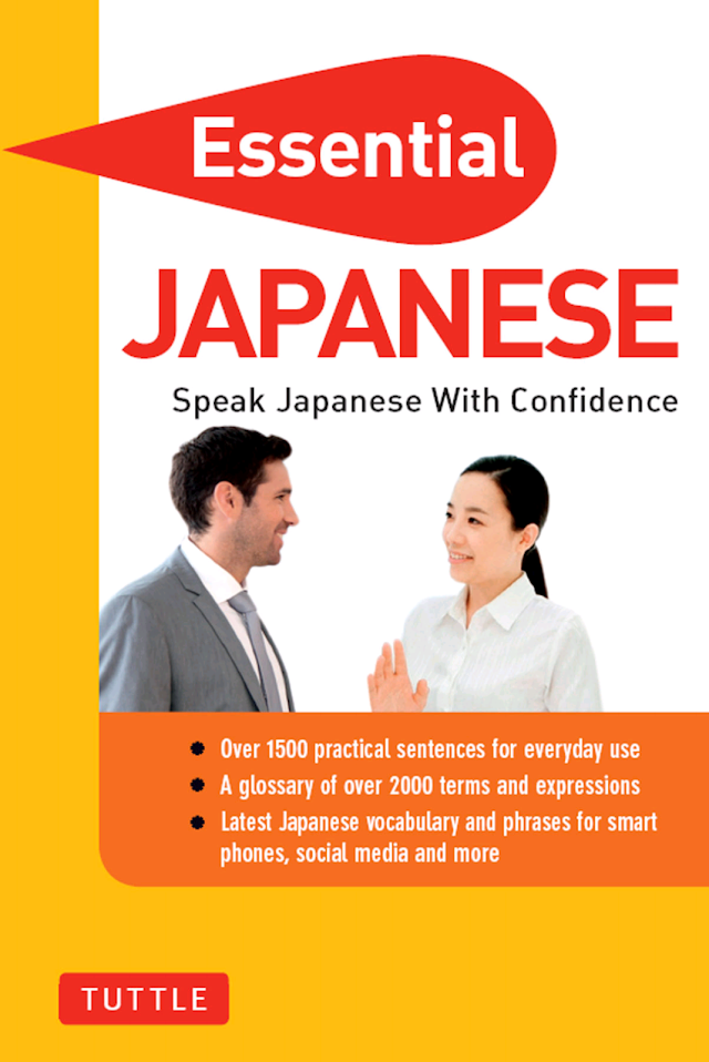 Essential Japanese  Speak Japanese with Confidence [PDF]