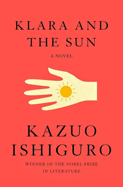 Klara e o Sol, de Kazuo Ishiguro