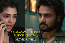 Aa Ammayi Gurinchi Meeku Cheppali (2022) Movie Review