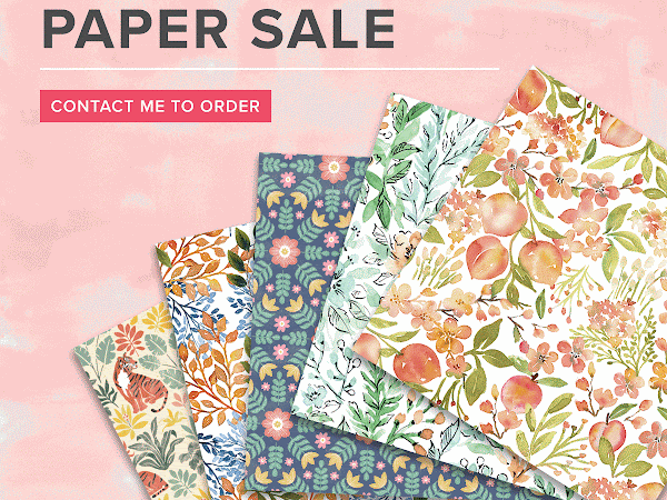 SAVE 15% ON DESIGNER SERIES PAPER!  LAST DAY IS 2 AUGUST 2021