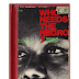 Who Needs the Negro? by Sidney M. Willhelm