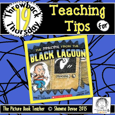 The Principal From the Black Lagoon by Mike Thaler TBT - Teaching Tips.