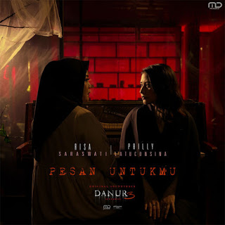 Risa Saraswati & Prilly Latuconsina - Pesan Untukmu (Original Soundtrack Danur 3) - Single (2019) [iTunes Plus AAC M4A]