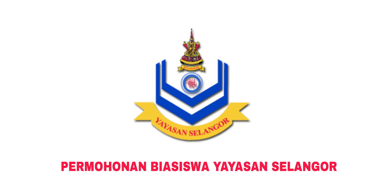 Permohonan Biasiswa Yayasan Selangor 2021 Online (Semakan ...