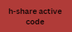 h-share active code