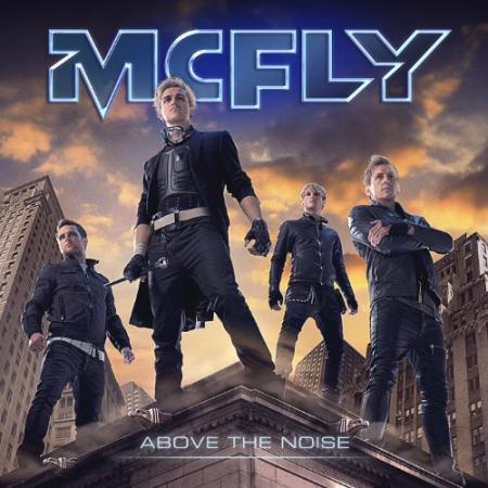 ps go and get McFly's new album Above The Noise in record stores near you