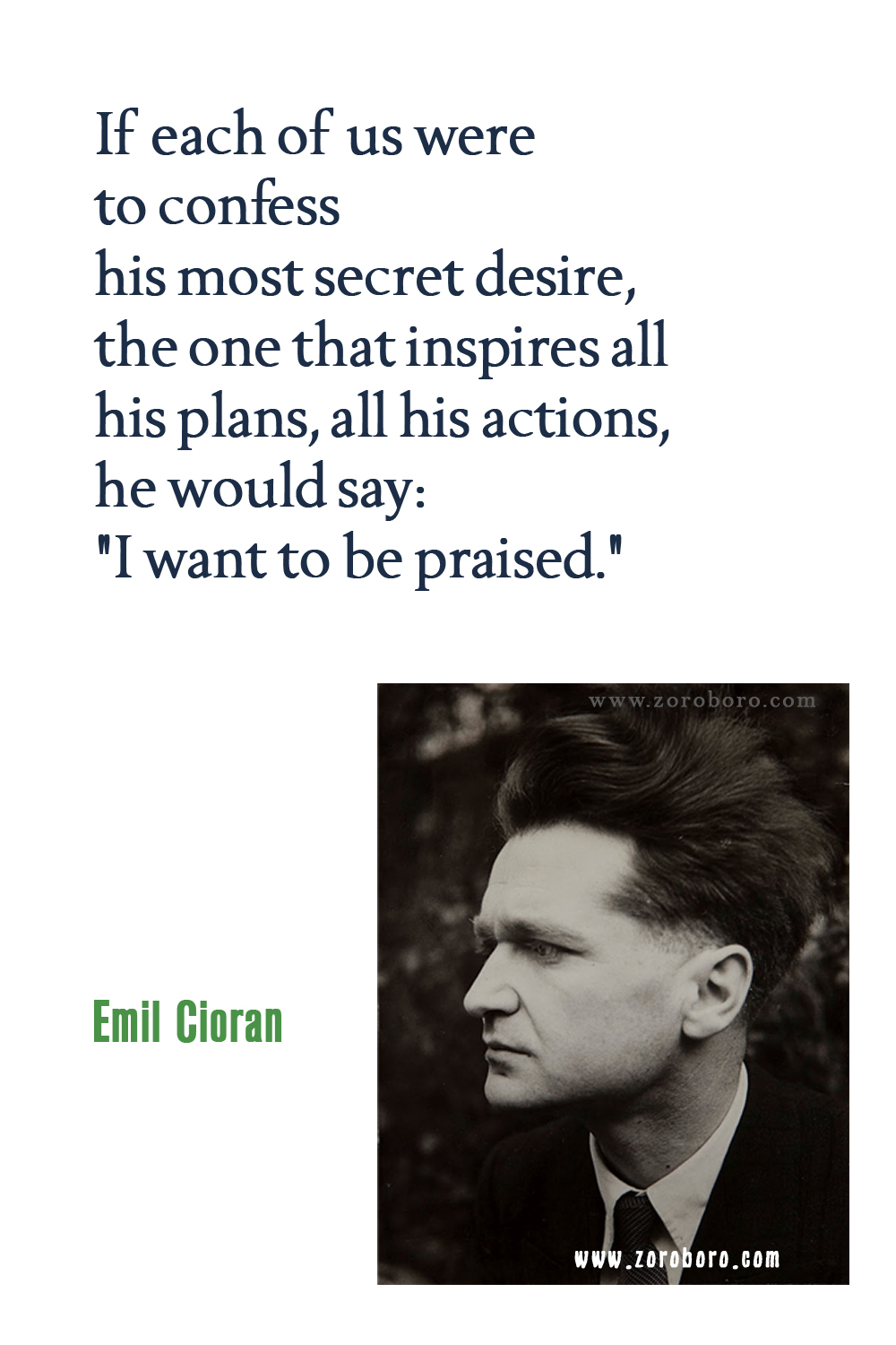 Emil Cioran Quotes, Emil Cioran Philosophy, Emil Cioran Books Quotes, Emil Cioran The Trouble with Being Born (book), On the Heights of Despair Quotes.