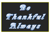 Be thankful always