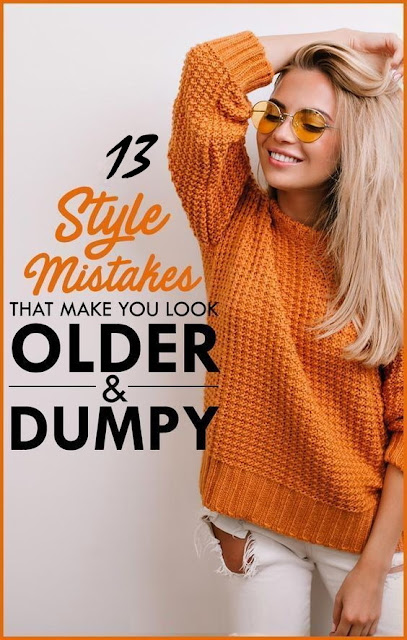 Mistakes with styling that make you look old