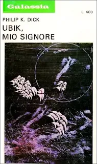 La copertina di Ubik, mio signore - Galassia 175