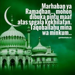 Kata Ucapan Menyambut Bulan Ramadhan 2015.  JANNUAR KTJ