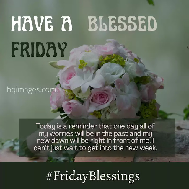 Friday blessings quotes