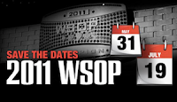 2011 WSOP, May 31-July 19