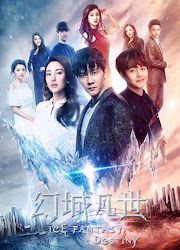 Ice Fantasy Destiny China Web Drama