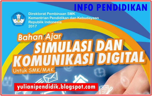 BAHAN AJAR SIMULASI DAN KOMUNIKASI DIGITAL SMK/MAK KELAS X SEMESTER 2