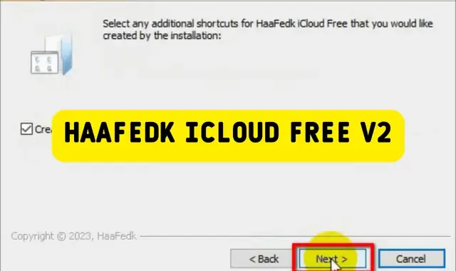 طريقة تثبيت وتفعيل haafedk icloud free v2؟