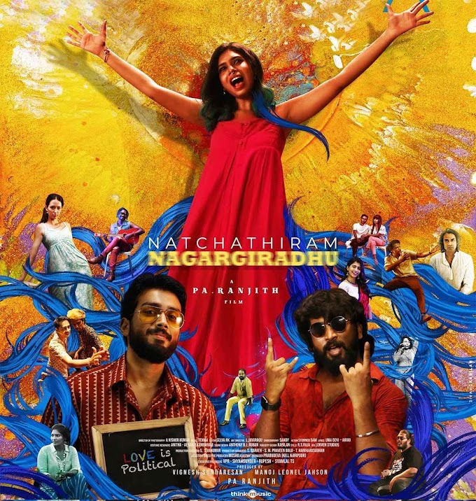 Natchathiram Nagargiradhu (2022) [Indian Movie]