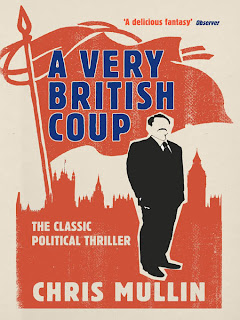 A Very British Coup by Chris Mullin