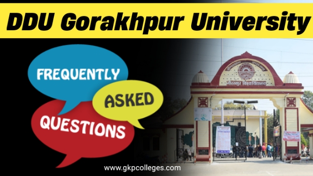 DDU Gorakhpur University FAQs - Frequently Asked Questions