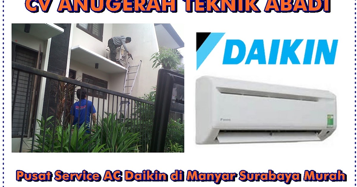 Pusat Service AC Daikin di Manyar Surabaya Murah