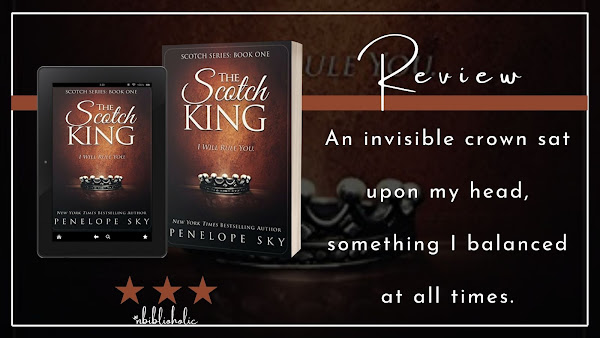 The Scotch King by Penelope Sky