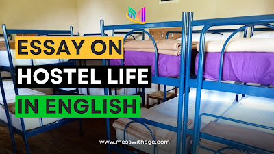 Essay on Hostel Life in India